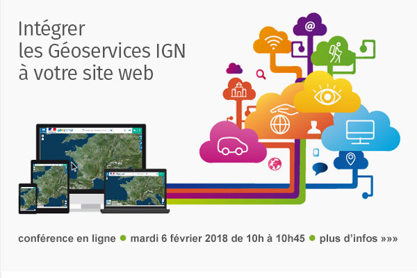 Conférence en ligne - Intégrer les Géoservices IGN à votre site web